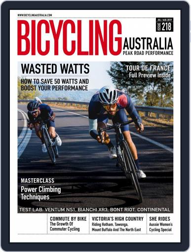 Bicycling Australia July 1st, 2019 Digital Back Issue Cover