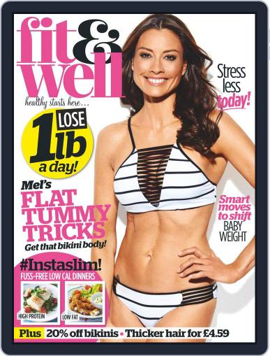 Fit & Well June 1st, 2017 Digital Back Issue Cover