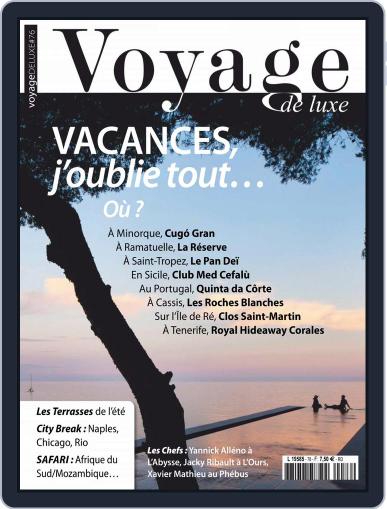 Voyage de Luxe August 1st, 2018 Digital Back Issue Cover