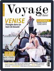 Voyage de Luxe (Digital) Subscription                    October 1st, 2016 Issue