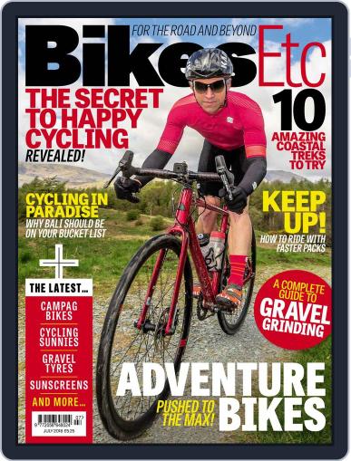 Bikes Etc July 1st, 2018 Digital Back Issue Cover