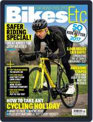 Bikes Etc (Digital) Subscription February 1st, 2017 Issue