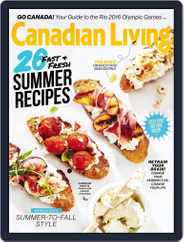 Canadian Living (Digital) Subscription                    June 29th, 2016 Issue