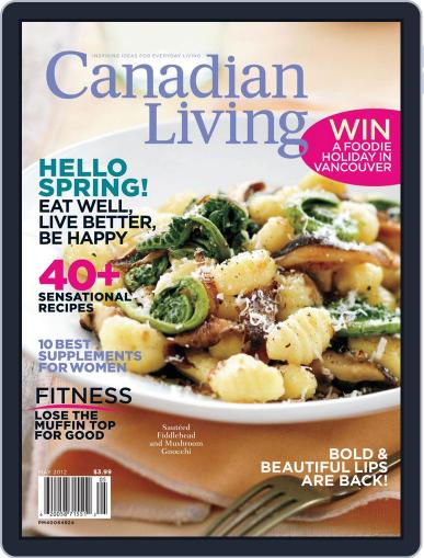 Canadian Living May 1st, 2012 Digital Back Issue Cover