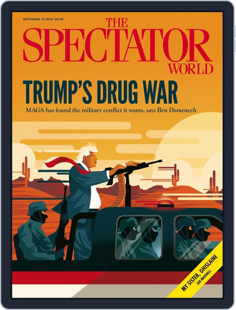 The Spectator World (Digital) Subscription                    September 15th, 2025 Issue