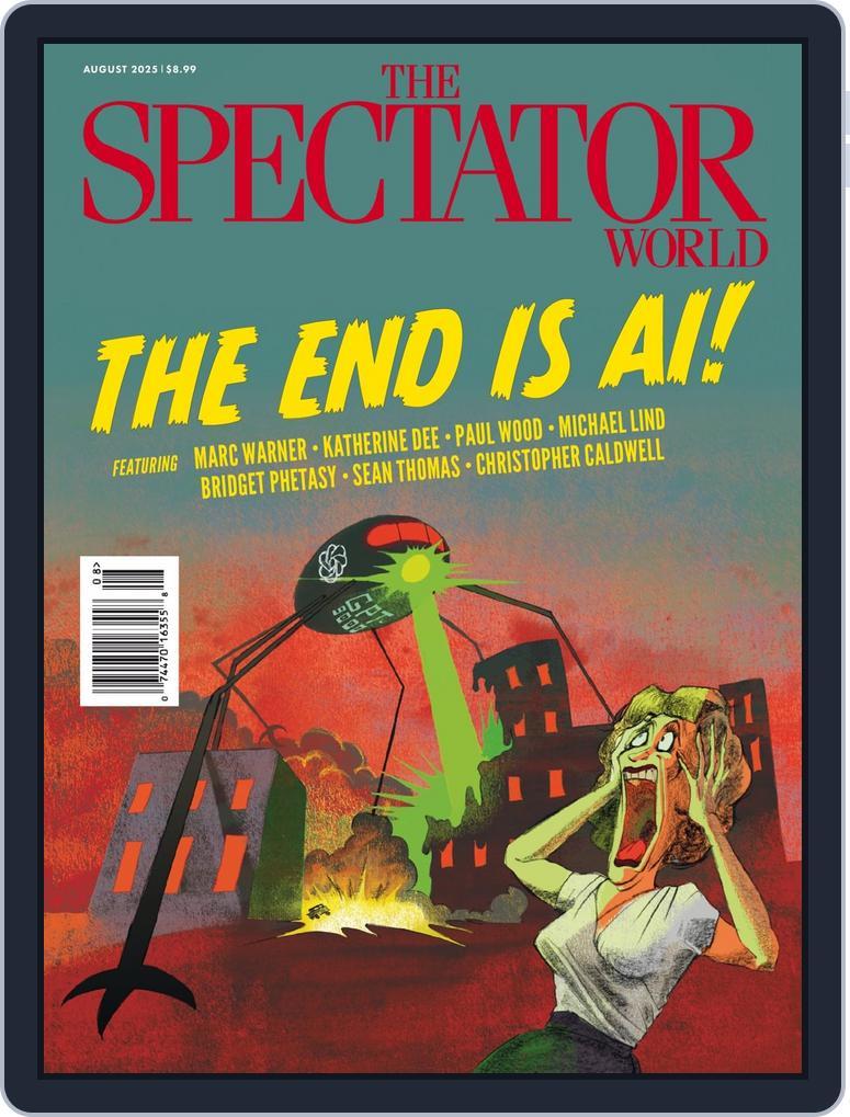 The Spectator World (Digital) Subscription                    August 1st, 2025 Issue