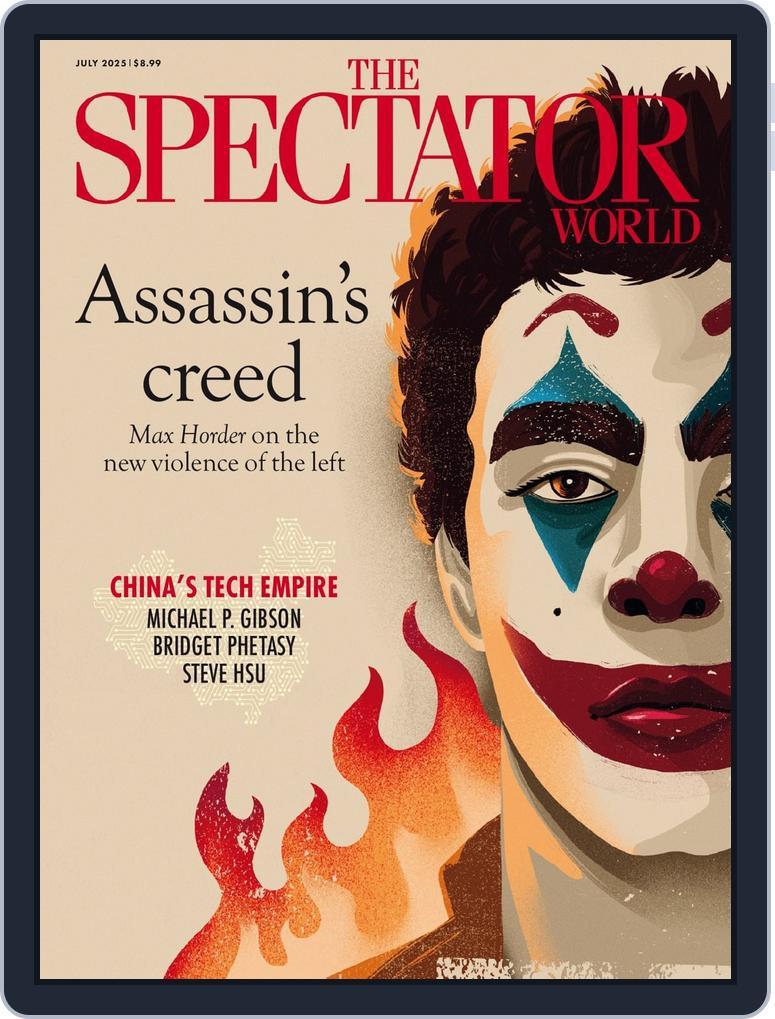 The Spectator World (Digital) Subscription                    July 1st, 2025 Issue