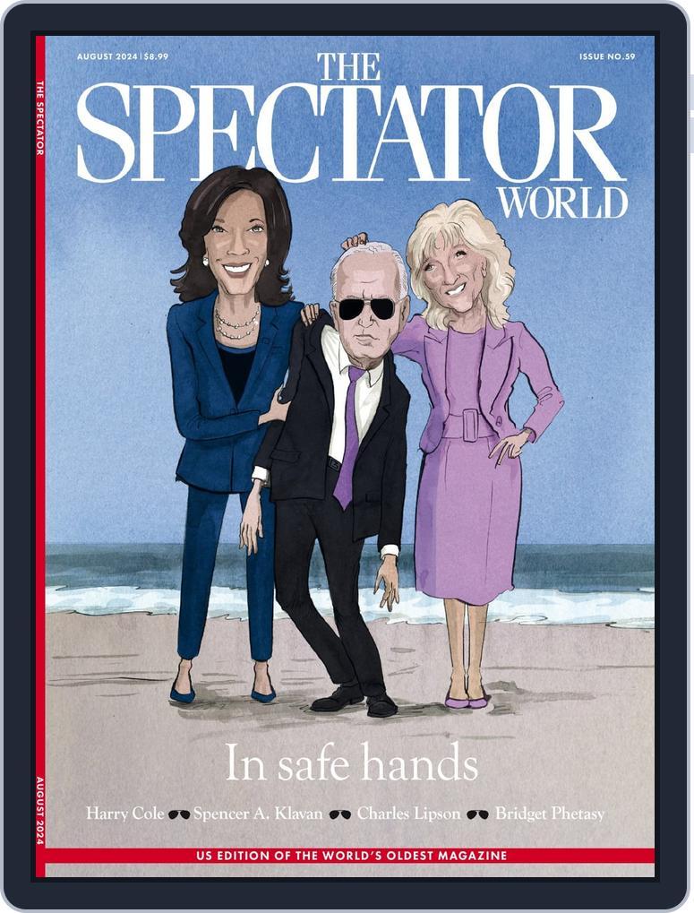 The Spectator World (Digital) Subscription                    August 1st, 2024 Issue