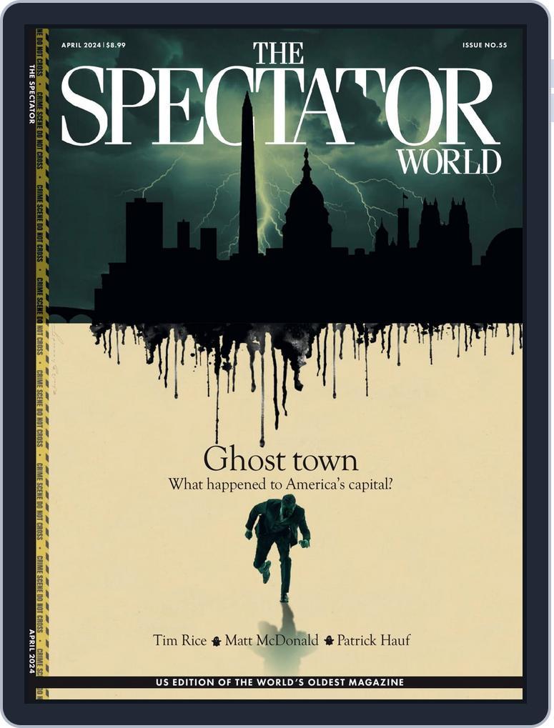 The Spectator World (Digital) Subscription                    April 1st, 2024 Issue