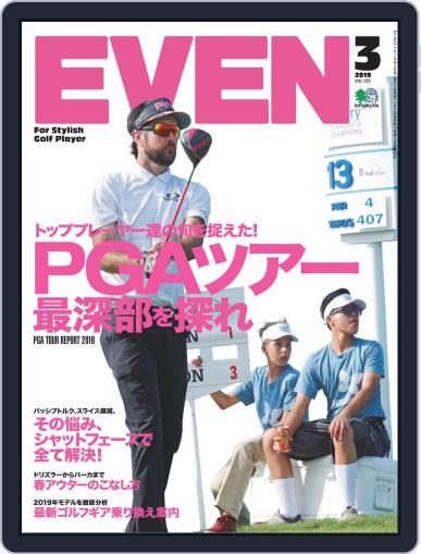 EVEN　イーブン February 8th, 2019 Digital Back Issue Cover