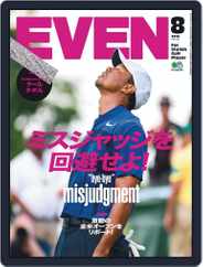 EVEN　イーブン (Digital) Subscription July 10th, 2018 Issue