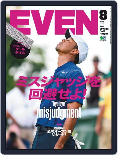 EVEN　イーブン July 10th, 2018 Digital Back Issue Cover