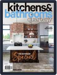 Kitchens & Bathrooms Quarterly (Digital) Subscription                    September 1st, 2018 Issue