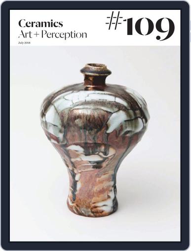 Ceramics: Art and Perception July 25th, 2018 Digital Back Issue Cover