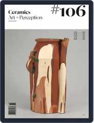 Ceramics: Art and Perception (Digital) Subscription                    October 1st, 2017 Issue