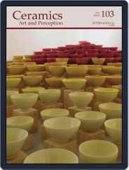 Ceramics: Art and Perception (Digital) Subscription February 1st, 2016 Issue
