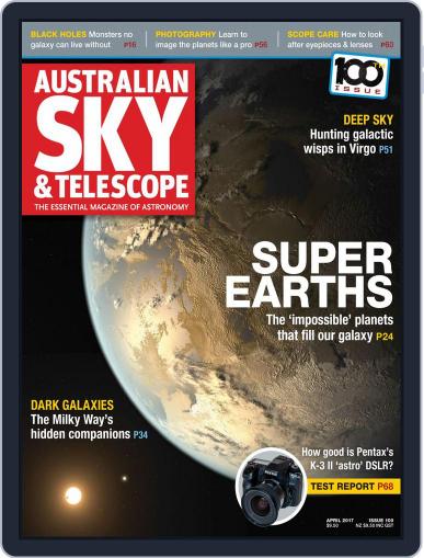 Australian Sky & Telescope April 1st, 2017 Digital Back Issue Cover