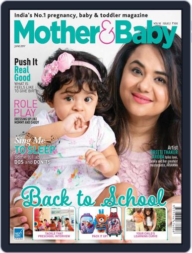 Mother & Baby India June 1st, 2017 Digital Back Issue Cover