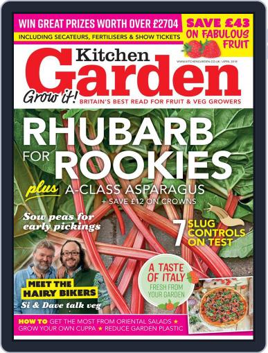 Kitchen Garden April 1st, 2018 Digital Back Issue Cover
