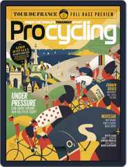 Procycling (Digital) Subscription                    July 1st, 2018 Issue
