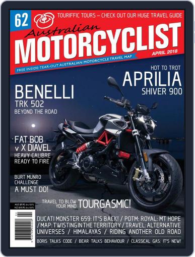 Australian Motorcyclist April 1st, 2018 Digital Back Issue Cover