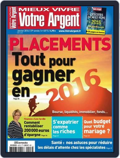 Mieux Vivre Votre Argent December 17th, 2015 Digital Back Issue Cover