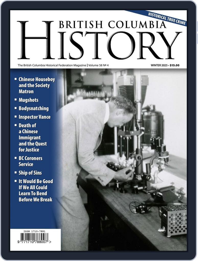 British Columbia History (Digital) Subscription                    December 8th, 2025 Issue