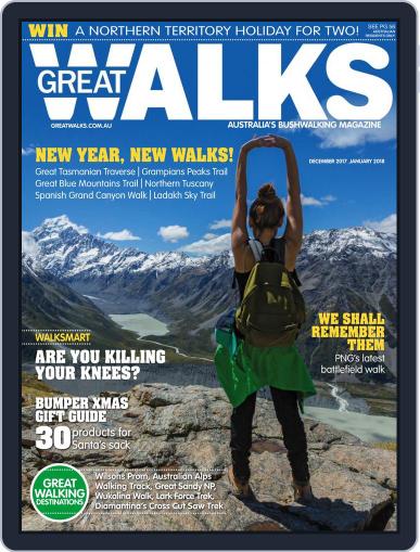Great Walks (Digital) December 1st, 2017 Issue Cover