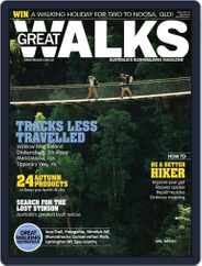 Great Walks (Digital) Subscription                    April 1st, 2017 Issue