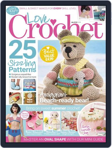 Love Crochet July 1st, 2018 Digital Back Issue Cover