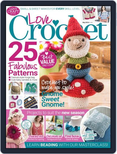 Love Crochet May 1st, 2018 Digital Back Issue Cover