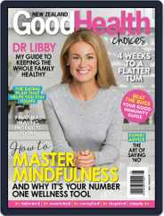 Good Health Choices Magazine NZ (Digital) Subscription May 1st, 2018 Issue