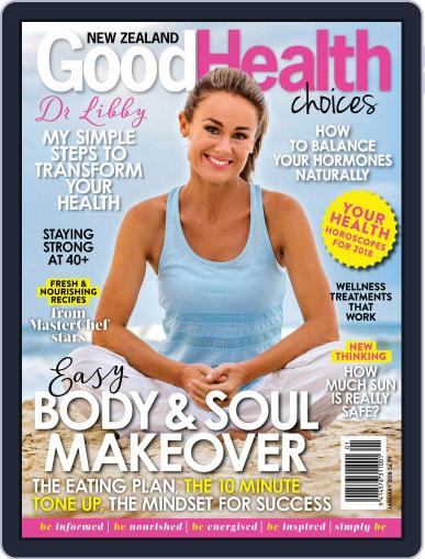 Good Health Choices Magazine NZ January 1st, 2018 Digital Back Issue Cover