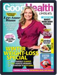 Good Health Choices Magazine NZ (Digital) Subscription July 1st, 2017 Issue