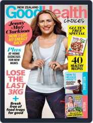 Good Health Choices Magazine NZ (Digital) Subscription March 27th, 2017 Issue