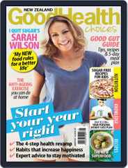 Good Health Choices Magazine NZ (Digital) Subscription January 1st, 2017 Issue