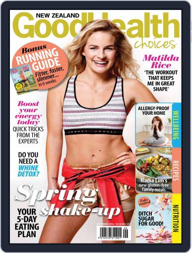 Good Health Choices Magazine NZ August 31st, 2016 Digital Back Issue Cover