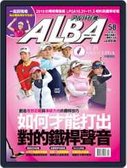 ALBA TROSS-VIEW 阿路巴高爾夫 國際中文版 (Digital) Subscription                    October 9th, 2019 Issue