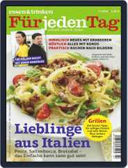 essen&trinken für jeden Tag (Digital) Subscription                    July 1st, 2018 Issue