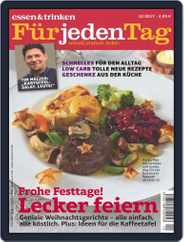 essen&trinken für jeden Tag (Digital) Subscription                    December 1st, 2017 Issue