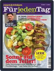 essen&trinken für jeden Tag (Digital) Subscription                    September 1st, 2017 Issue