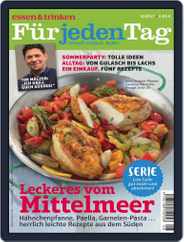 essen&trinken für jeden Tag (Digital) Subscription                    August 1st, 2017 Issue