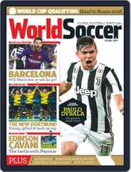World Soccer (Digital) Subscription                    October 1st, 2017 Issue