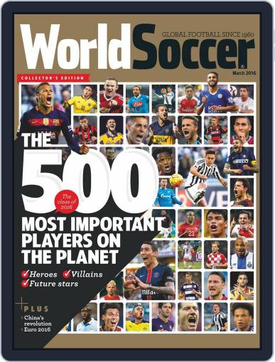 World Soccer February 26th, 2016 Digital Back Issue Cover