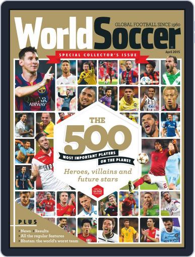 World Soccer March 30th, 2015 Digital Back Issue Cover