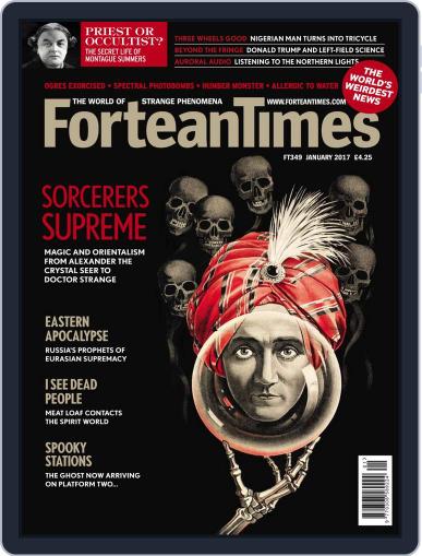 Fortean Times (Digital) January 1st, 2017 Issue Cover