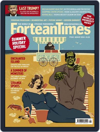 Fortean Times (Digital) July 23rd, 2016 Issue Cover