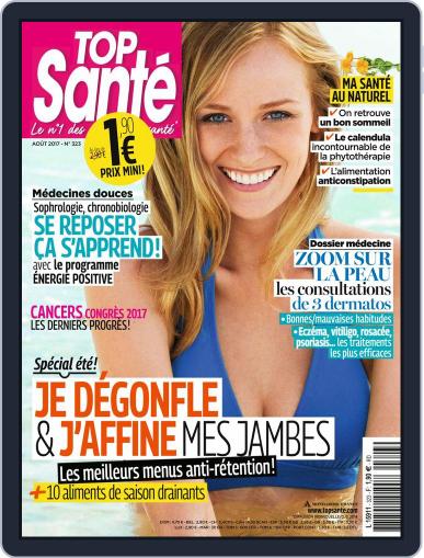 Top Sante August 1st, 2017 Digital Back Issue Cover