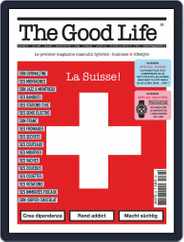 The Good Life (Digital) Subscription                    May 1st, 2019 Issue