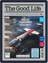 The Good Life (Digital) Subscription                    February 1st, 2019 Issue